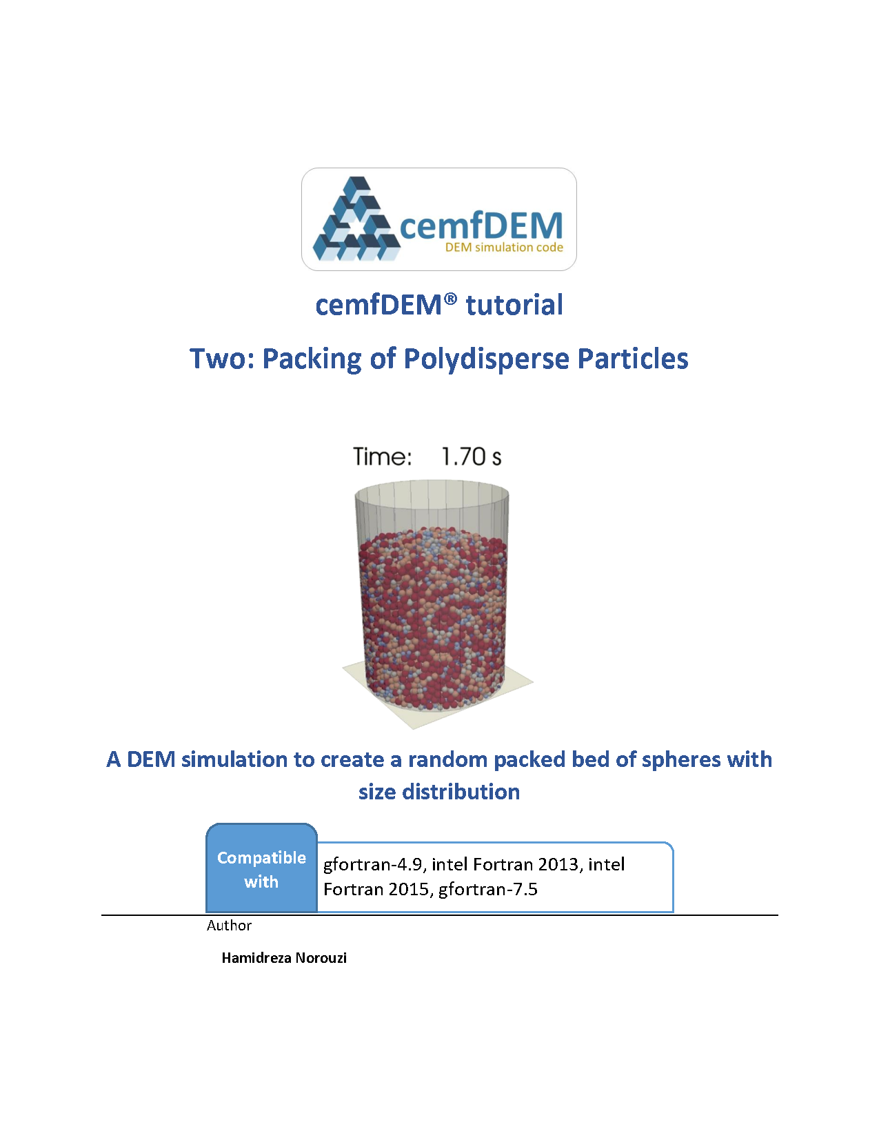 Two: A DEM simulation to create a random packed bed of spheres with size distribution